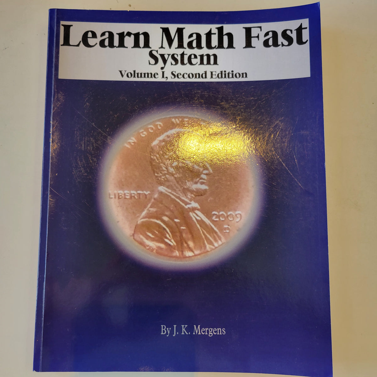 Learn Math Fast Vol. 1, 2nd ed.