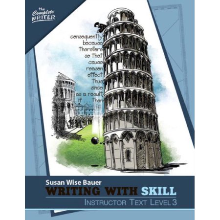 Writing with Skill Instructor Text Level 3