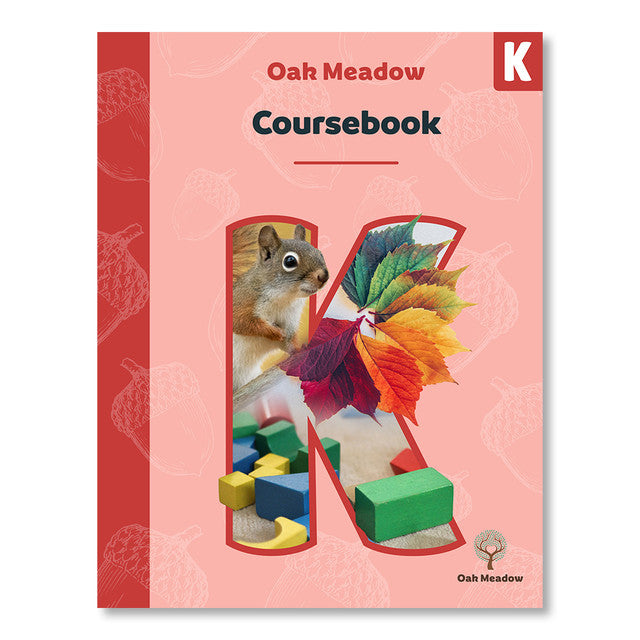 Oak Meadow K Coursebook