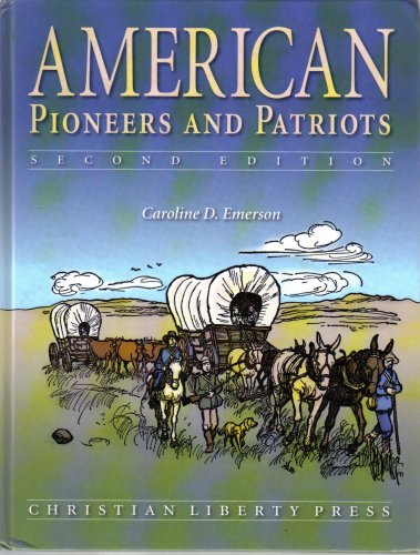 American Pioneers and Patriots (Hardcover)