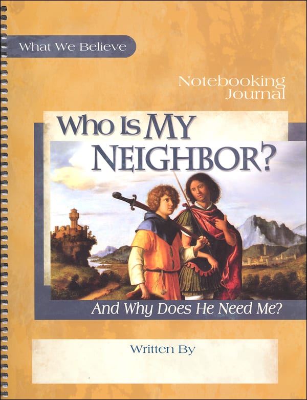 WHO IS MY NEIGHBOR? NOTEBOOKING JOURNAL