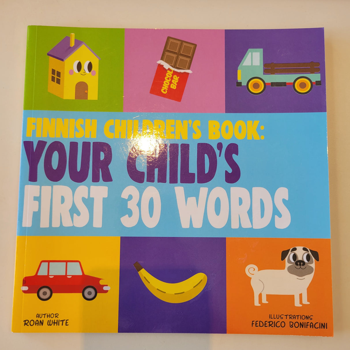Finnish Children's Book: Your Child's First 30 Words