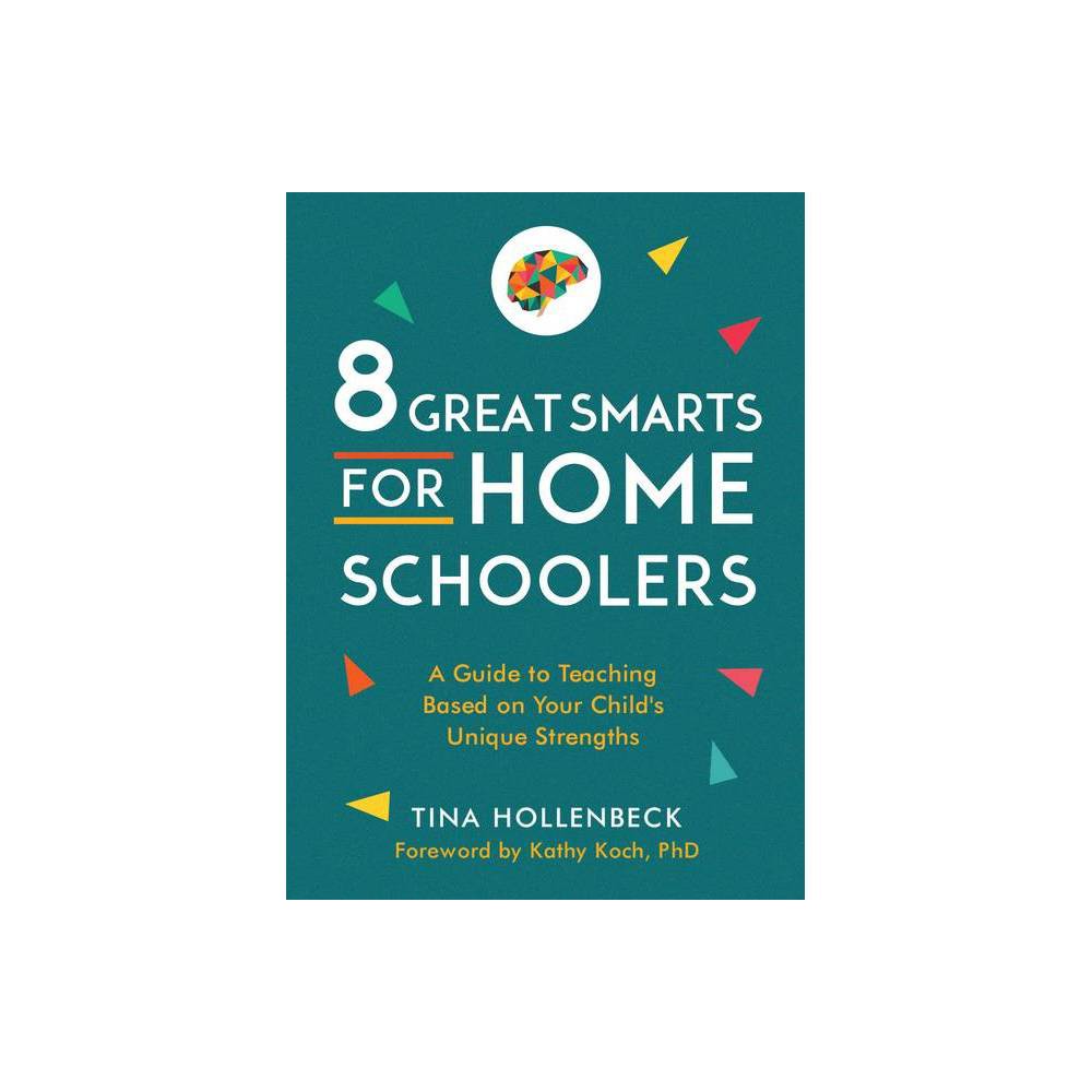 8 Great Smarts for Homeschoolers