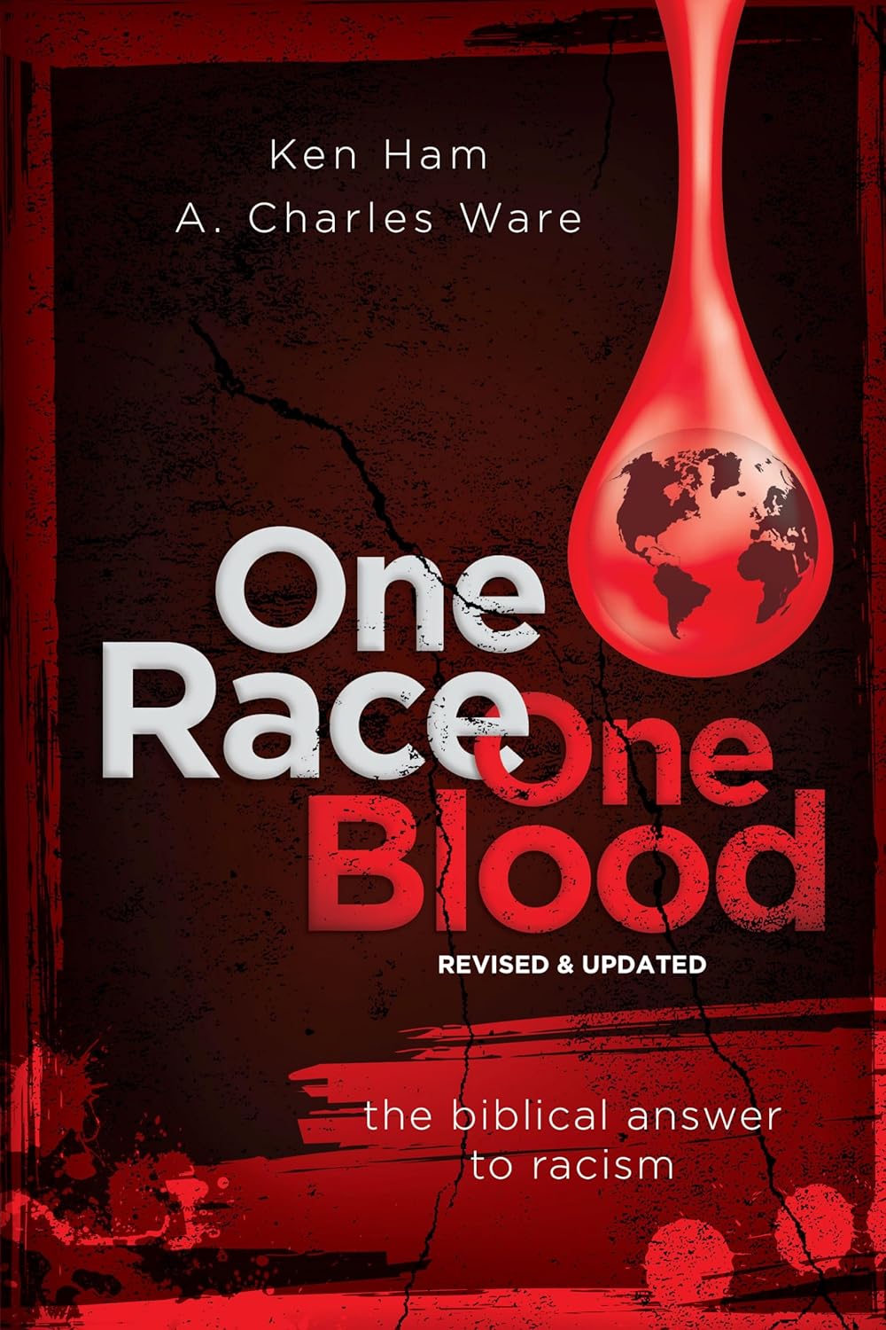One Race One Blood- Revised and Updated
