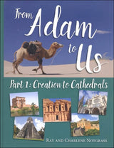 From Adam to Us Part 1 and 2 Text books Notgrass