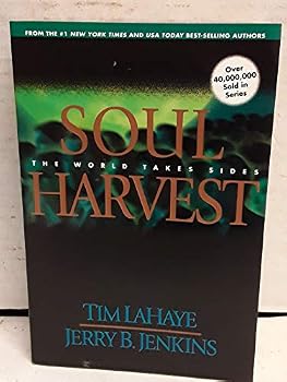 Soul Harvest: the World Takes Sides (Left Behind No. 4) Paperback