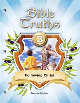 Bible Truths 3 Following Christ Student Worktext 4th edition
