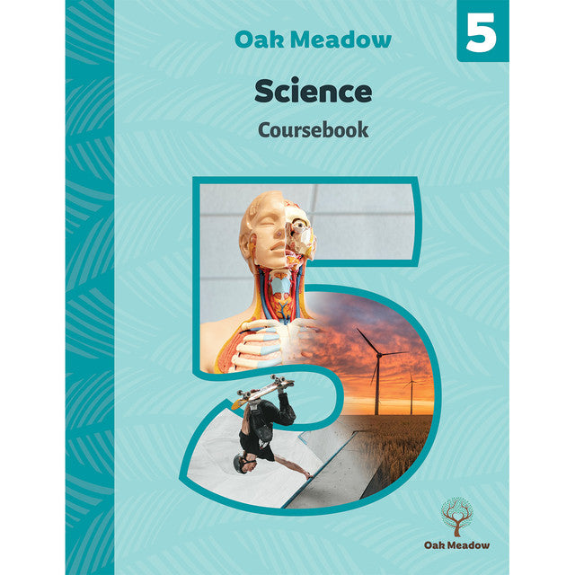 Oak Meadow Science Coursebook