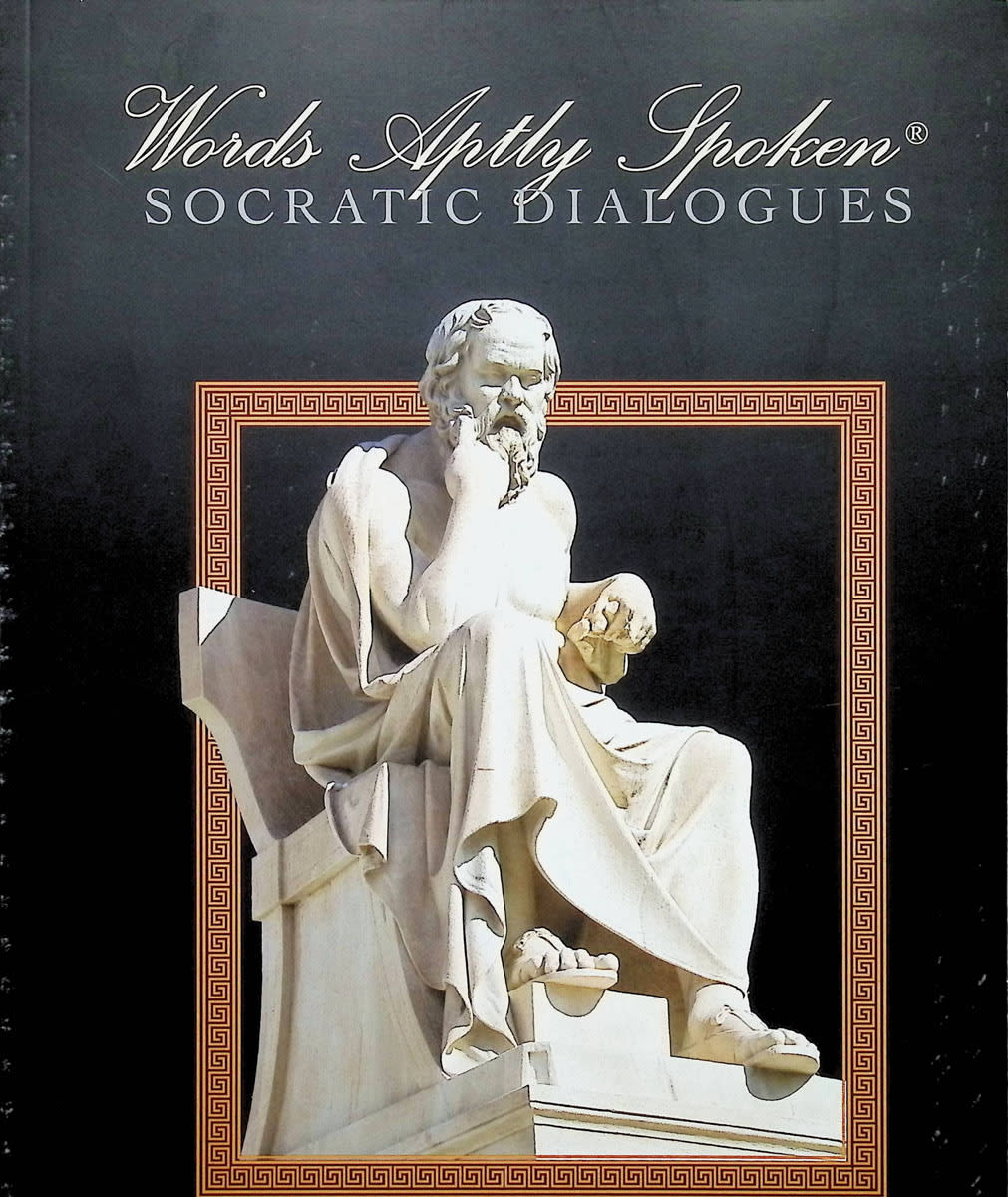 Words Aptly Spoken- Socratic Dialogues