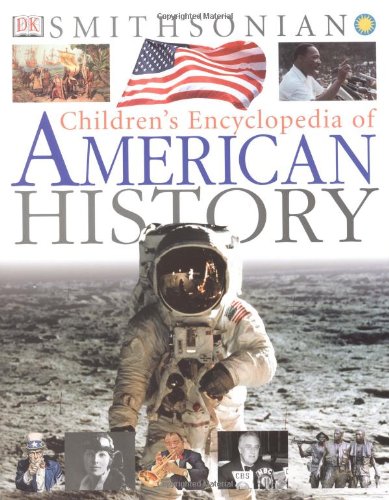 Children's Encyclopedia of American History  (Hardcover)