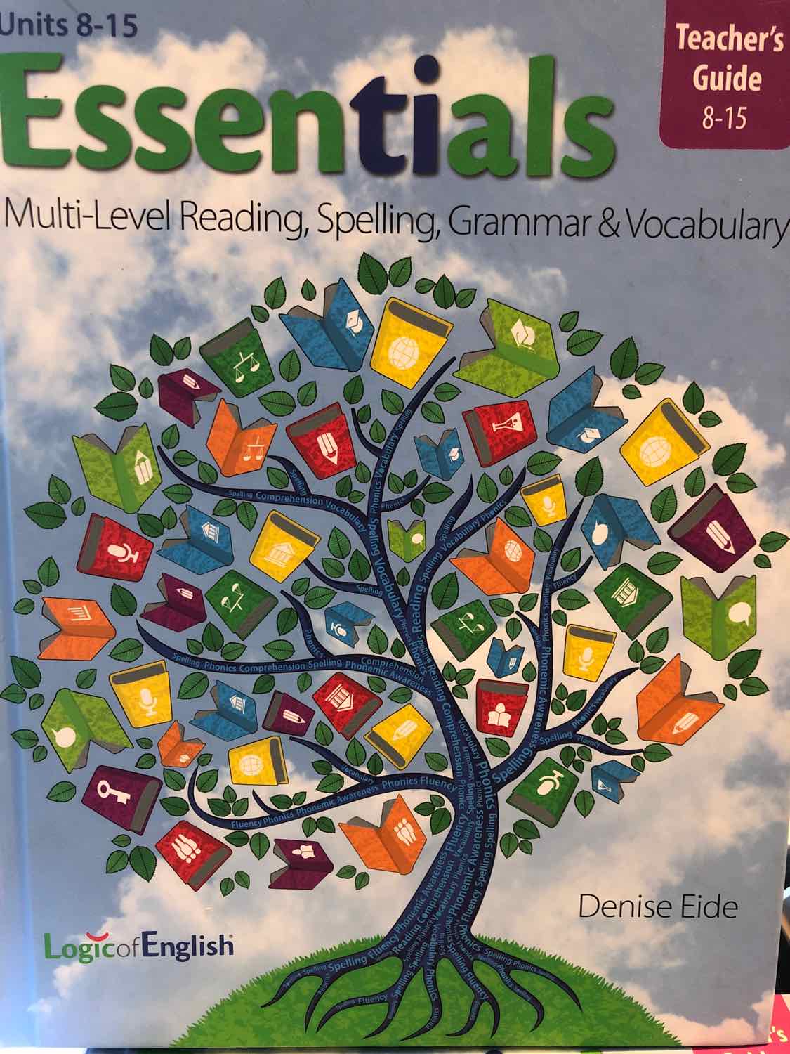 Logic of English Essentials Teacher Guide Units 8-15
