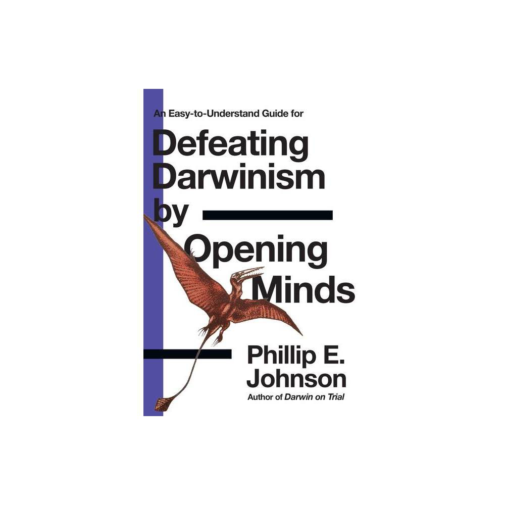 An Easy-to-Understand Guide for Defeating Darwinism