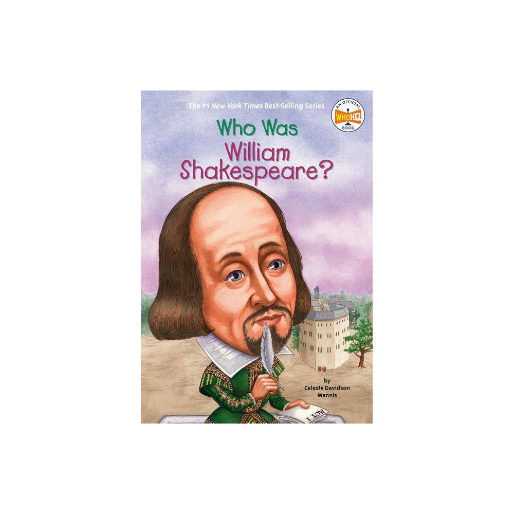 Who Was? Who Was William Shakespeare?  (Paperback)