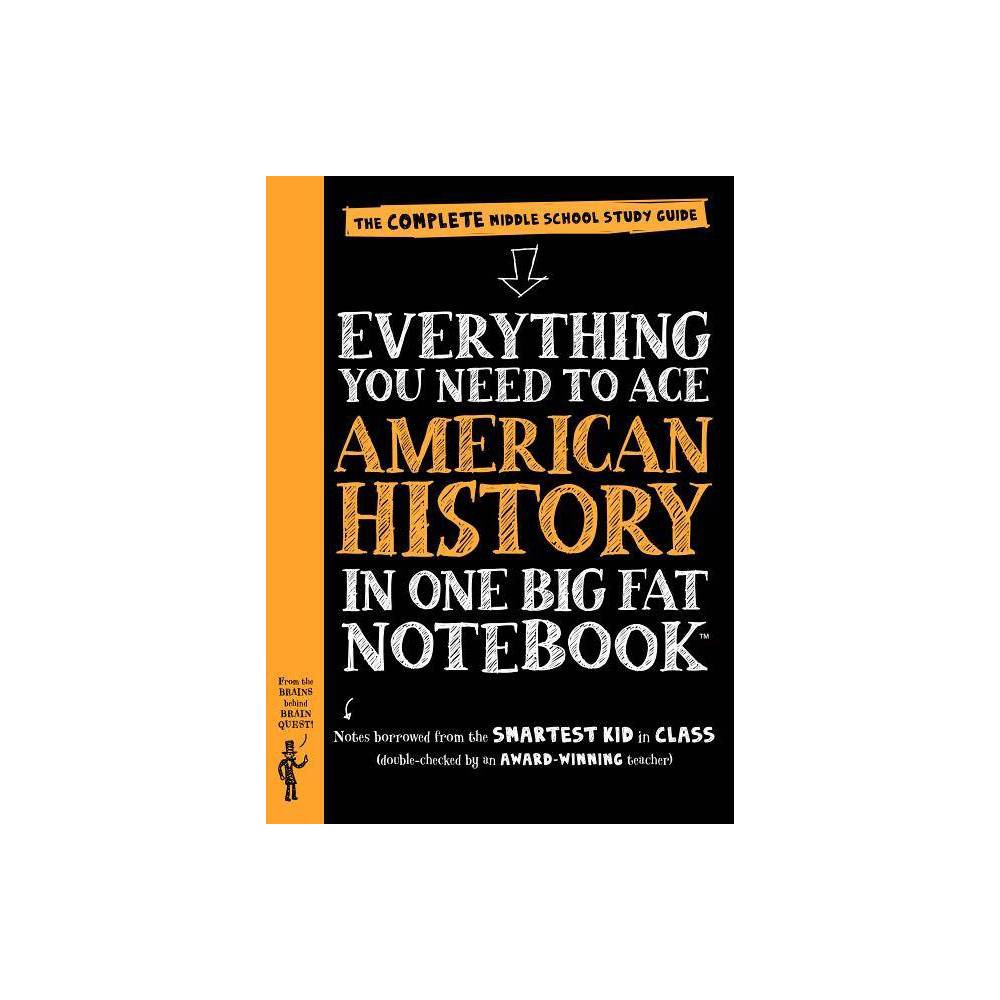 Everything You Need to Ace American History in One Big Fat Notebook