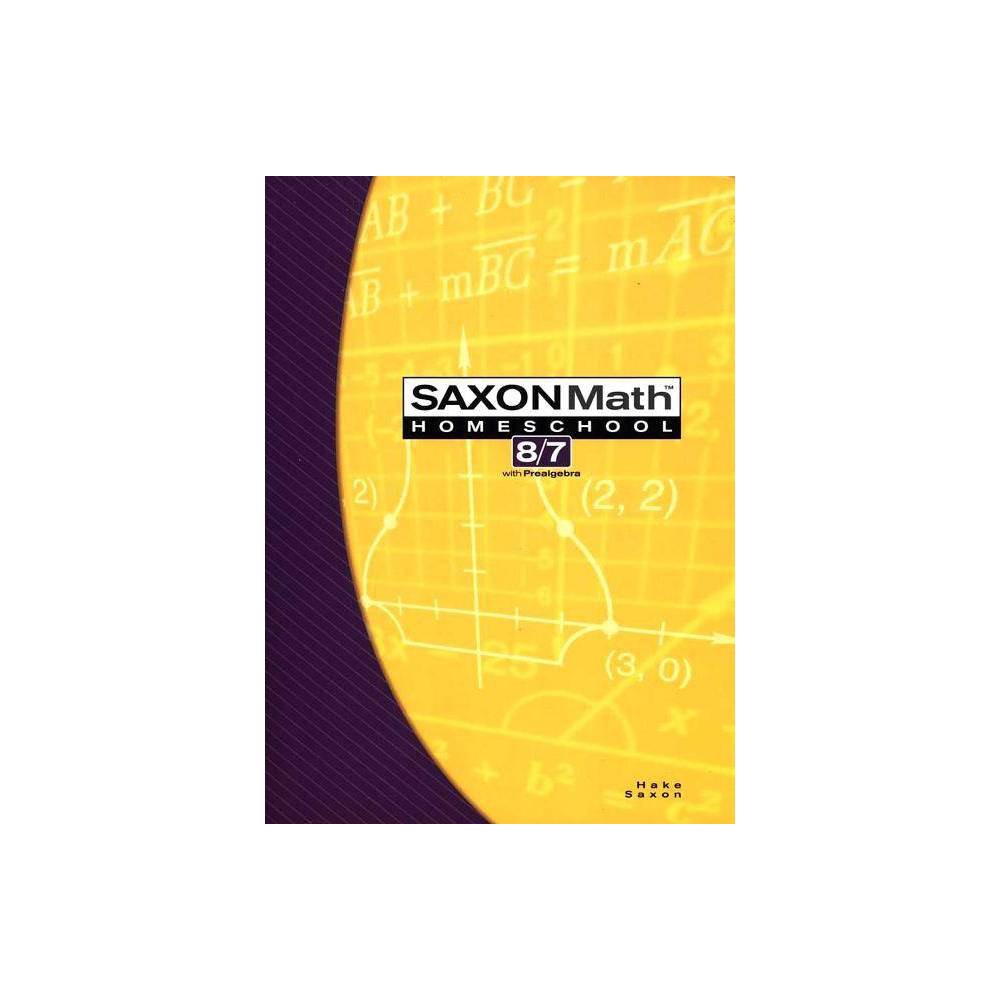 Saxon Math 8/7 Text