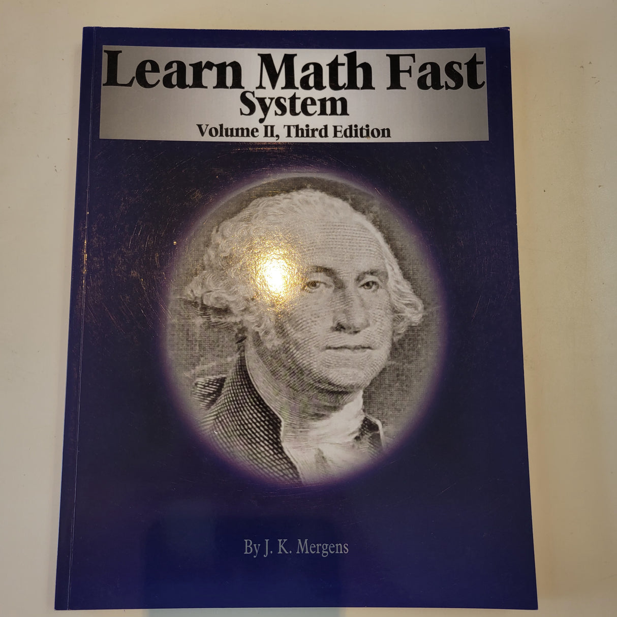 Learn Math Fast Vol 2, 3rd ed.