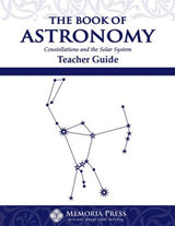 The Book of Astronomy - Constellations and the...Teacher/ Stu Guides (Set of 2)