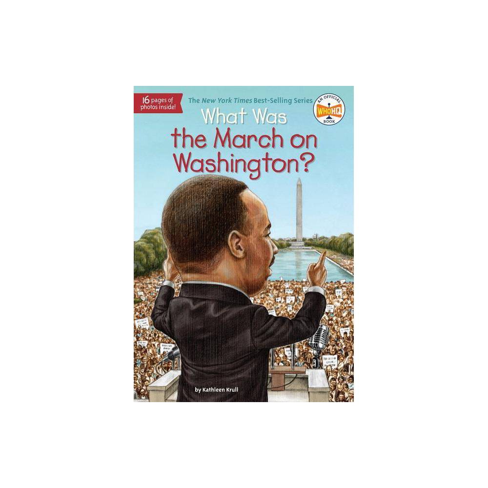 What was the March on Washington?