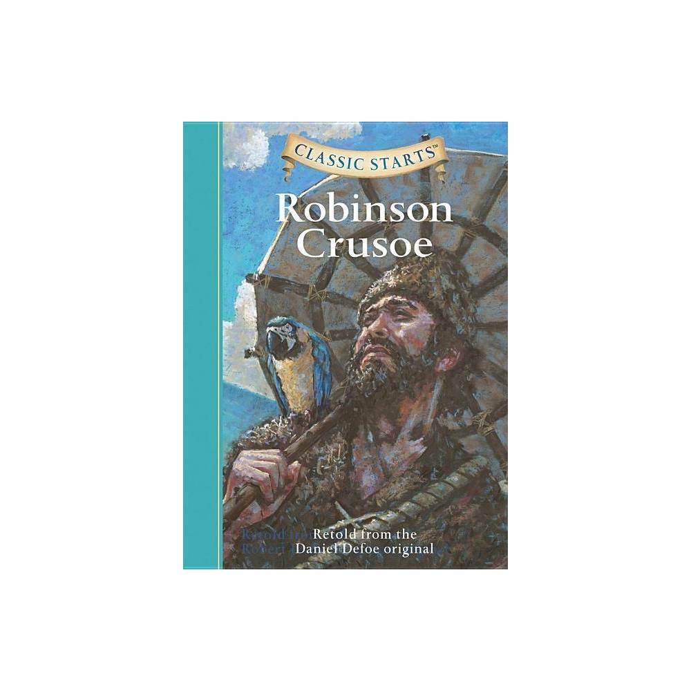 Classic Starts Robinson Crusoe (HC)