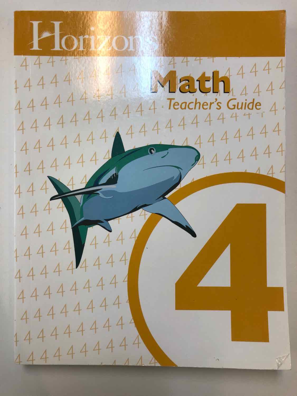 Horizons Math 4 Teacher's Guide