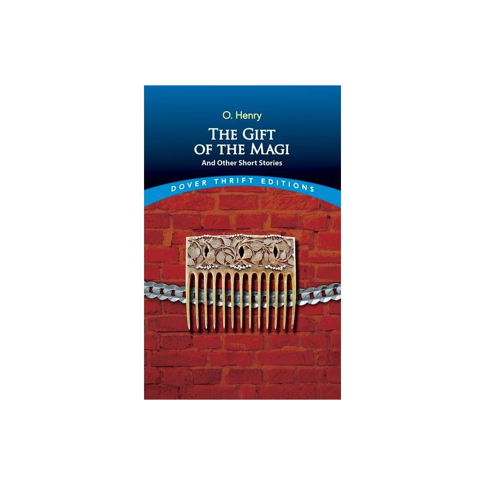 The Gift of the Magi and Other Short Stories
