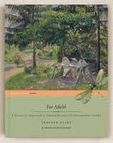 FAR AFIELD TEACHER GUIDE