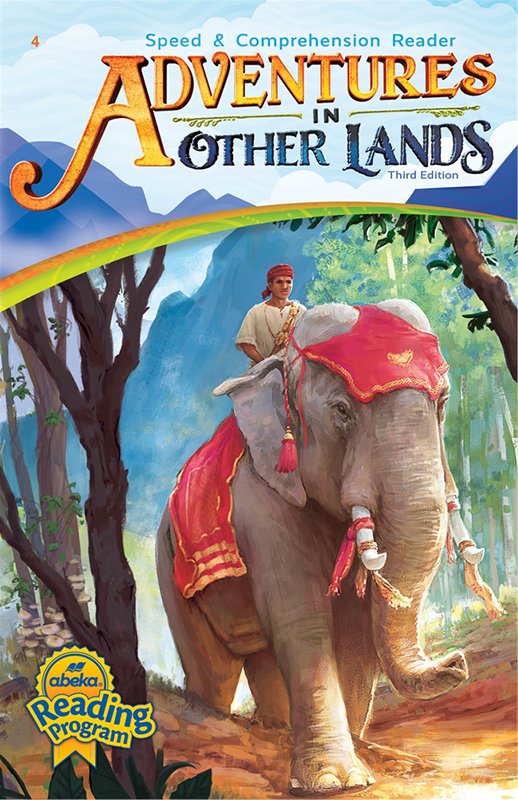Abeka Readers Adventures in Other Lands