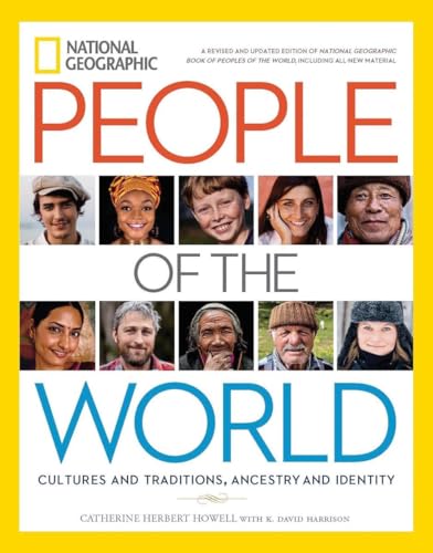 National Geographic People of the World Cultures and Traditions