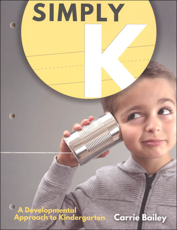Simply K: a Developmental Approach to Kindergarten- Master Books