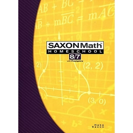 Saxon Math Homeschool 8/7 Student Text