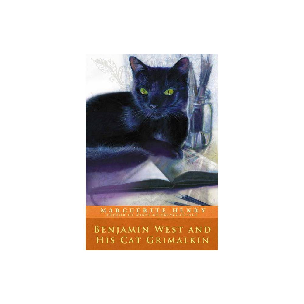 Benjamin West and His Cat Grimalkin  (Paperback)