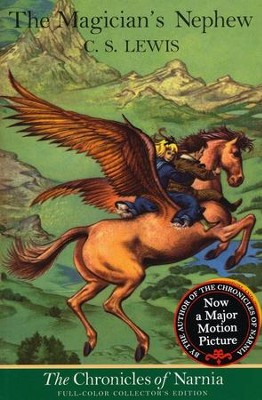 The Magician's Nephew- 50th Anniversary Edition