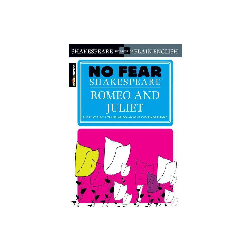 Romeo and Juliet (No Fear Shakespeare)