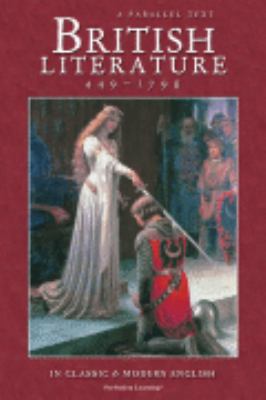 British Literature 449-1798 (in Classic & Modern English)