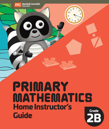 Primary Mathematics 2022 Home Instructor Guide 2B