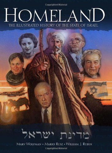 Homeland: the Illustrated History of the State of Israel