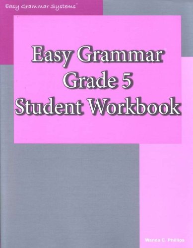 Easy Grammar Grade 5 Studemt Workbook  [Softcover]