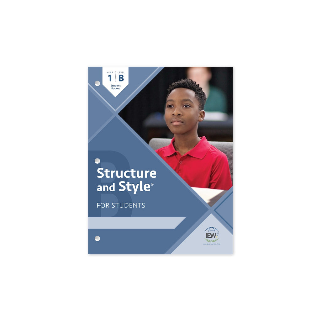 STRUCTURE AND STYLE FOR STUDENTS: YEAR 1 LEVEL B [STUDENT PACKET ONLY]
