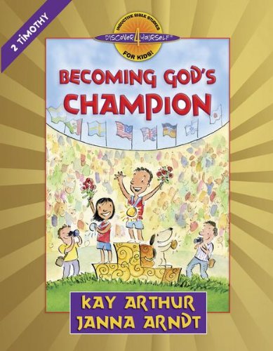 Becoming God's Champion 2 Timothy