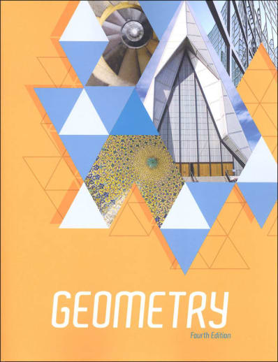 Geometry Student Text 4th ed.