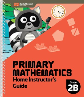 Singapore Math Home Instructors Guide 2B